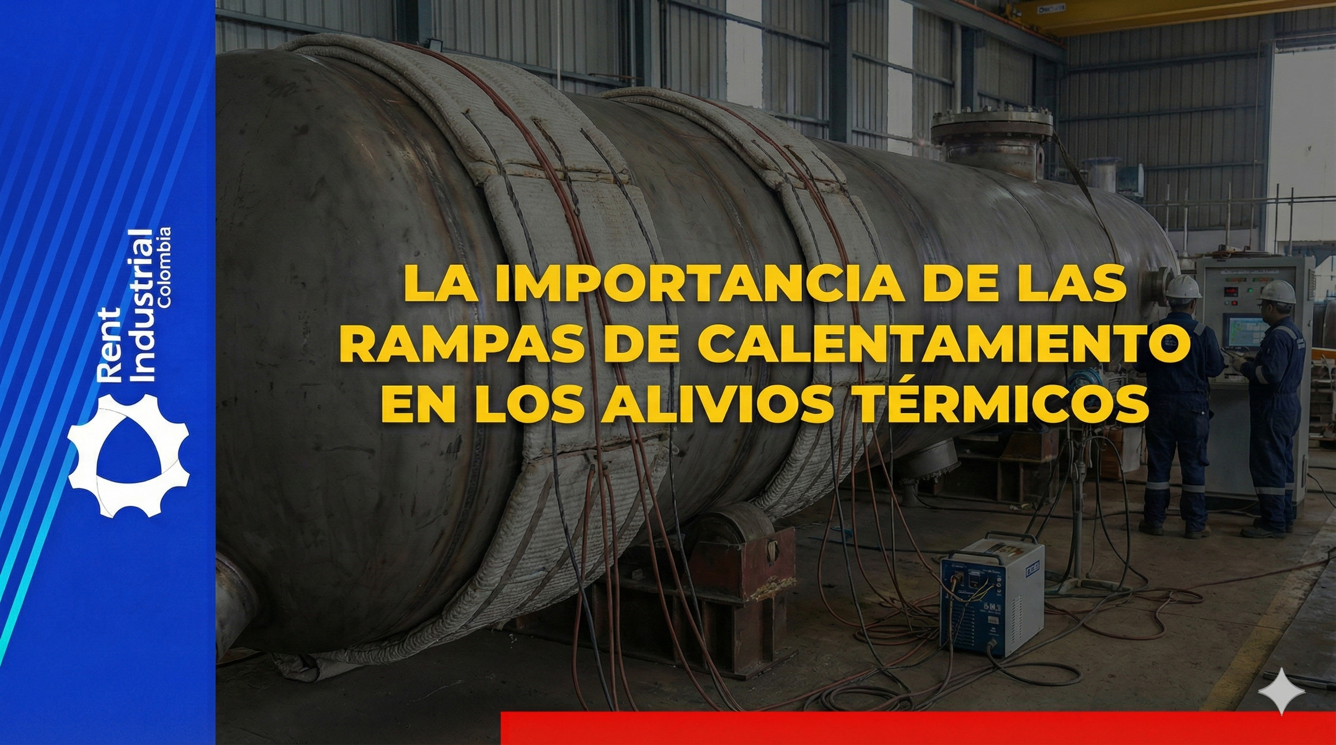 La importancia de las rampas de calentamiento en los alivios térmicos